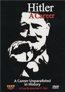 Карьера Гитлера / Гитлер: история одной карьеры (1977) Карьера Гитлера / Гитлер: история одной карьеры (1977)
