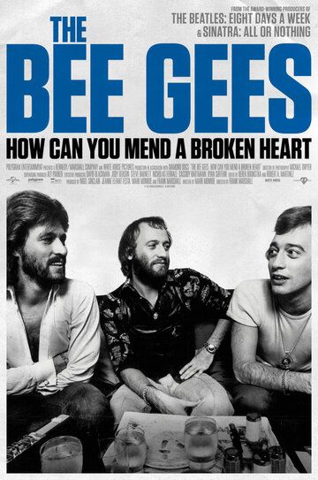 The Bee Gees: How Can You Mend a Broken Heart (2022)