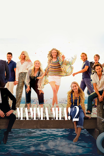 Мамма Миа! 2 (2018)