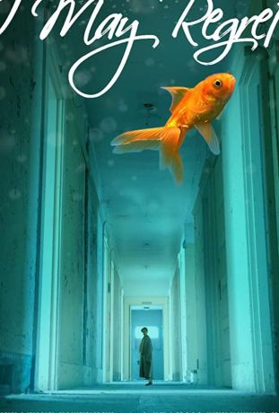 Я сожалею о Мэй (2018)
