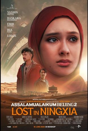 Ассаламу алейкум, Пекин 2: Заблудившиеся в Нинся (2025)
