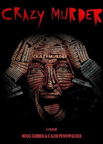 Сумасшедший убийца (2014)