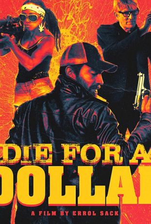 Умереть за доллар (2019)