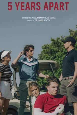 Пять лет порознь (2019)