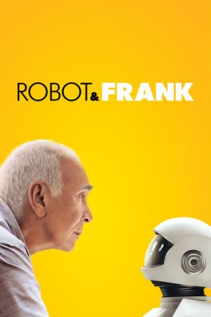 Робот и Фрэнк (2012)