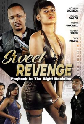 Сладкая месть / Sweet Revenge