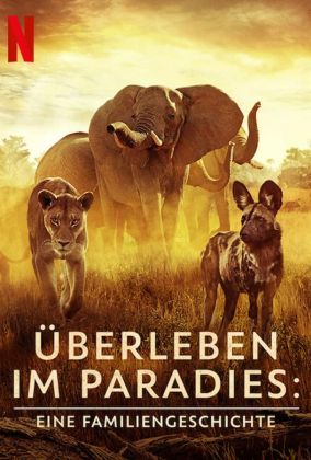 Выживание в раю: история одной семьи