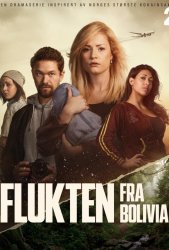 Побег из Боливии (2025)