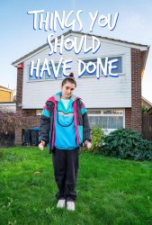 Вещи, которые ты должна была сделать (2024)