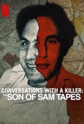 Беседы с убийцей: Записи Сына Сэма (2025)