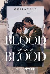 Чужестранка: Кровь от крови моей (2025)